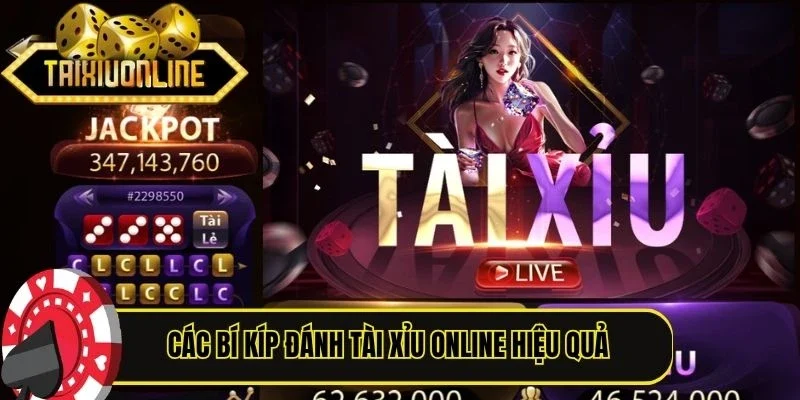 Các bí kíp đánh Tài Xỉu online hiệu quả