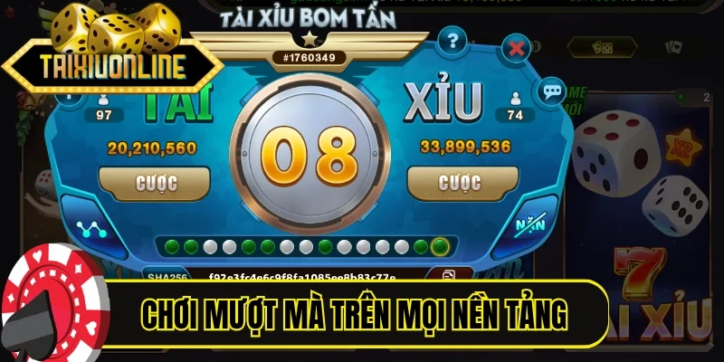 Chơi game mượt mà hỗ trợ trên mọi nền tảng