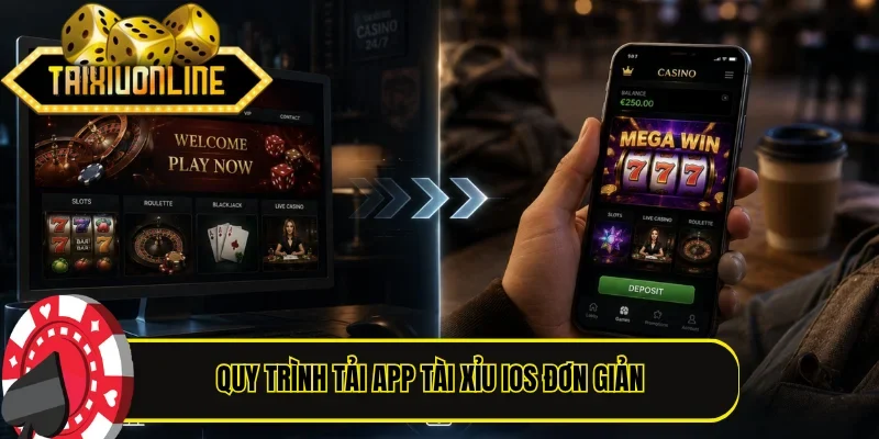 Quy trình tải app Tài Xỉu iOS đơn giản trên điện thoại di động