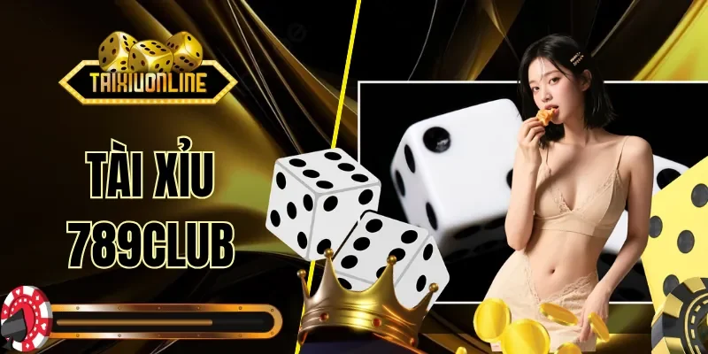 Tài Xỉu 789CLUB