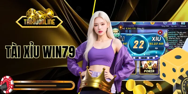 Tài Xỉu WIN79