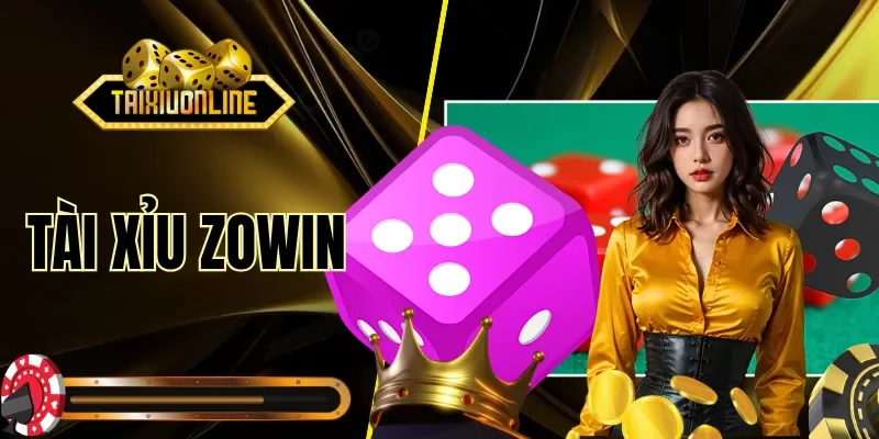 Tài Xỉu ZOWIN